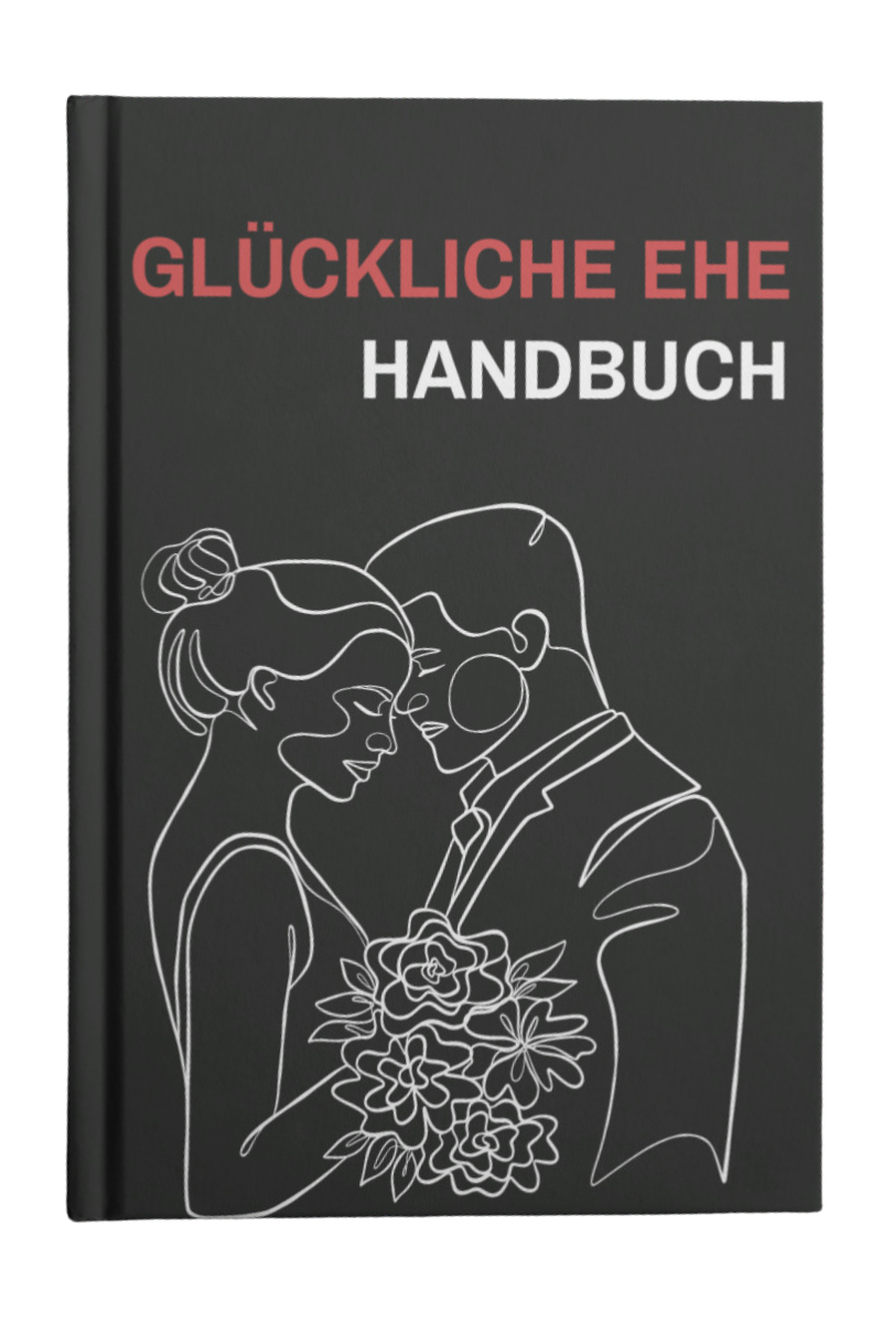 Glückliche Ehe Handbuch